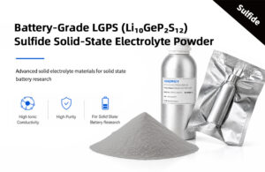 Battery-Grade-LGPS-LiGePS-Sulfide-Solid-State-Electrolyte-Powder-2 Battery-Grade LGPS (Li₁₀GeP₂S₁₂) Sulfide Solid-State Electrolyte Powder