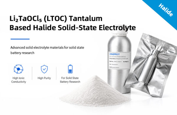 LiTaOCl-LTOC-Tantalum-Based-Halide-Solid-State-Electrolyte-1 Li₂TaOCl₅ (LTOC) Tantalum-Based Halide Solid-State Electrolyte