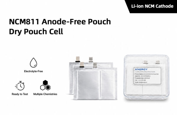 NCM811_Anode-Free_Pouch_Dry_Pouch_Cell NCM811 Anode-Free Pouch Dry Pouch Cell