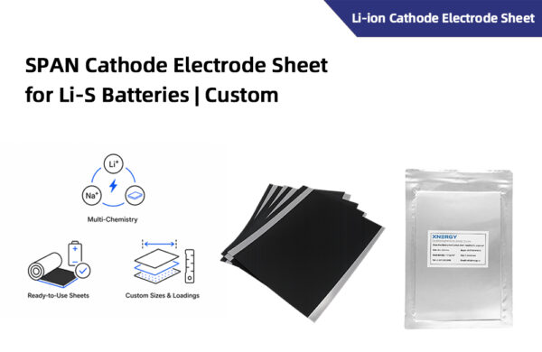 SPAN Cathode Electrode Sheet for Li-S Batteries Custom