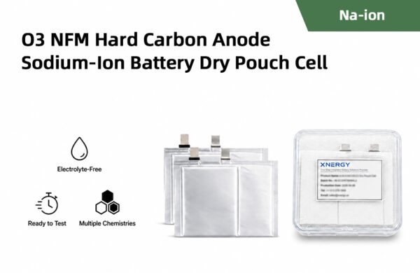 O3 NFM Hard Carbon Anode Sodium-Ion Battery Dry Pouch Cell O3 NFM hard carbon anode sodium-ion battery dry pouch cell